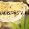 Cannabis Infused Fresh Pasta Recipe:  Infused Eats #69