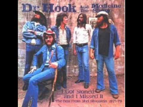 I got stoned and I missed it – Dr. Hook.wmv